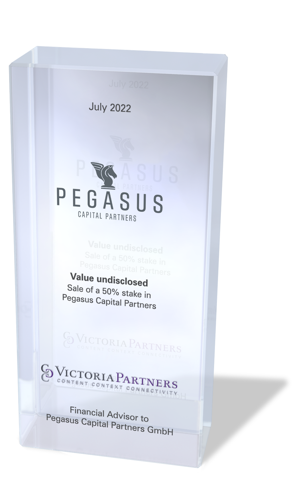 VICTORIAPARTNERS - Financial Advisor to Pegasus Capital Partners GmbH - July 2022